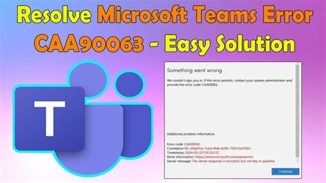 Teams error caa90063.  Microsoft Teams allows users to organize, join, and m...