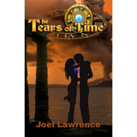 Full Download Tears Of Time By Joel Lawrence