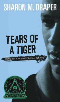 Read Online Tears Of A Tiger Hazelwood High 1 By Sharon M Draper