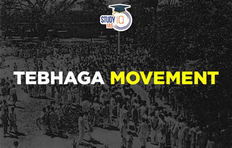 Tebhaga Movement History, Objective, Feature, Reason & Impact