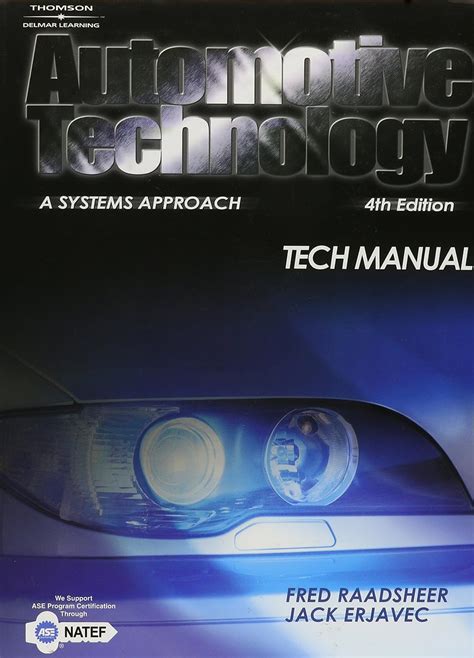 Tech manual for erjavecs automotive technology a systems approach 5th. - Parts manual cummins engine qsb6 7.