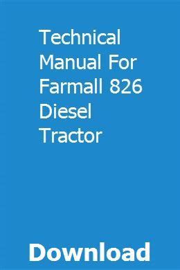 Technical manual for farmall 826 diesel tractor. - Esclavage à basse-terre et dans sa région en 1844 vu par le procureur fourols.
