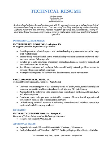 Technical resume template. The Guide To Resume Tailoring. Guide the recruiter to the conclusion that you are the best candidate for the it technical specialist job. It’s actually very simple. Tailor your resume by picking relevant responsibilities from the examples below and then add your accomplishments. This way, you can position yourself in the best way to get hired. 