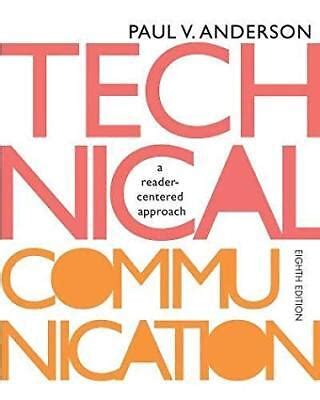 Download Technical Communication A Readercentered Approach By Paul V Anderson