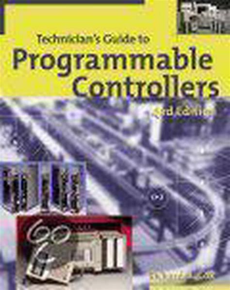 Technician S Guide To Programmable Controllers