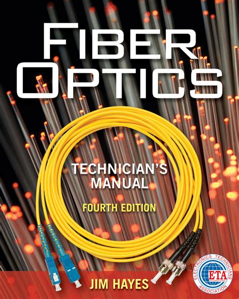 Technicians guide to fiber optics 4th edition. - Jeep wrangler tj manual transmission fluid change.