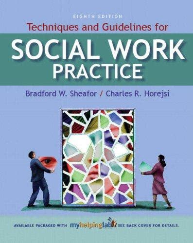 Techniques and guidelines for social work practice 8th edition. - Een historische schets van de ontwikkeling van ons arbeidsrecht.