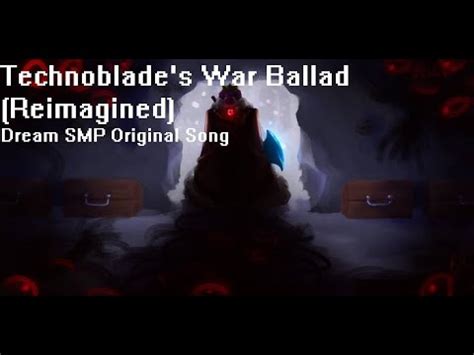Technoblade war ballad. Please donate to The Sarcoma Foundation if you can https://www.curesarcoma.org/donate/ Thank you, Technoblade. You made my life better. -----... 