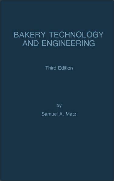 Technology And Illustrated 3rd Engineering Edition Bakery Revised