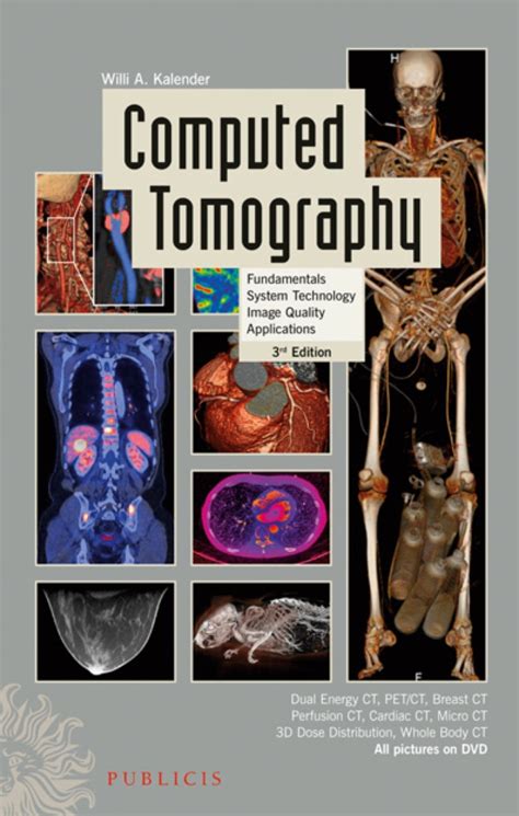 Technology Applications Tomography Fundamentals Quality System Computed Image
