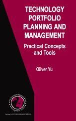 Technology Portfolio Planning And Management Practical Concepts And Tools 1st Edition