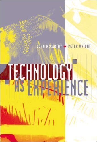 Read Technology As Experience By John Mccarthy