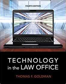 Read Online Technology In The Law Office By Thomas F Goldman