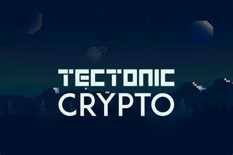 Tectonic crypto. Things To Know About Tectonic crypto. 