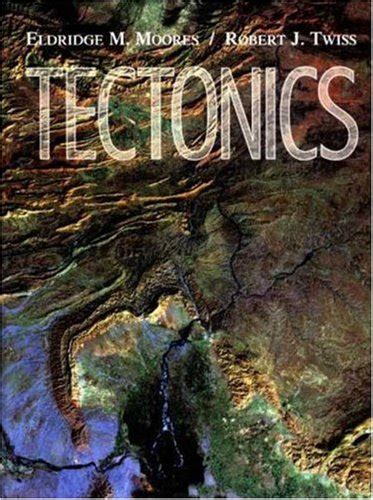 Full Download Tectonics By Eldridge M Moores