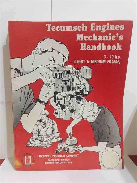 Tecumseh engines mechanics handbook 3 10 hp light and medium frame. - Main von seinem ursprung bis zur mündung.