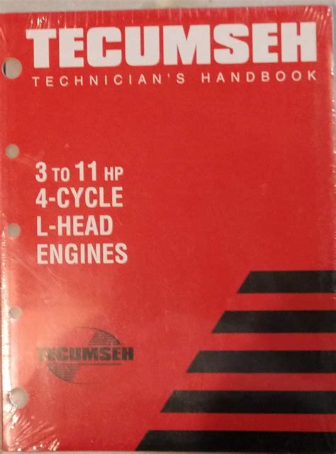 Tecumseh technicians handbook 3 to 11 hp 4 cycle l head engines. - Dell dimension 5150 e510 service manual.