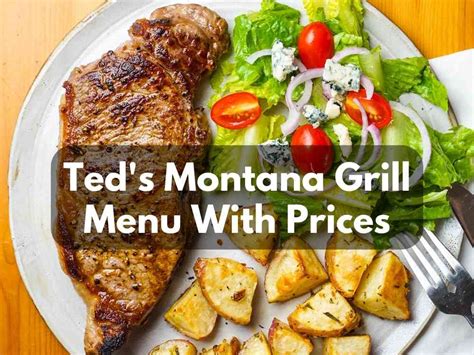 Ted S Montana Grill Prices