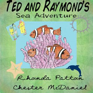 Read Ted And Raymonds Sea Adventure By Rhonda Patton