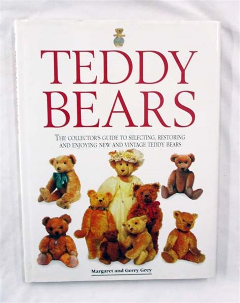 Teddy bears the collectors guide to selecting restoring and enjoying new and vintage teddy bears. - B. bolzanos wissenschaftslehre: versuch einer ausführlichen und ....