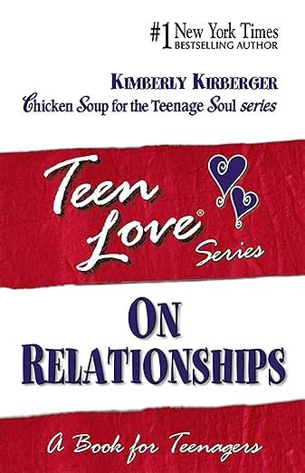 Download Teen Love On Relationships A Book For Teenagers By Kimberly Kirberger