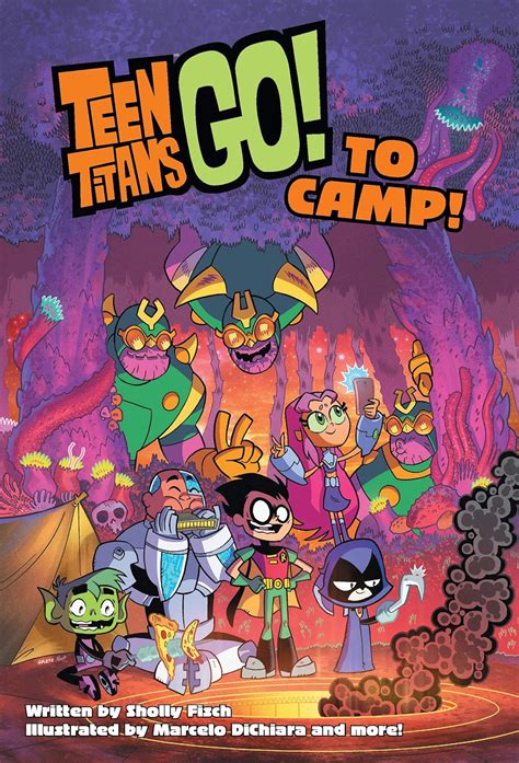 Full Download Teen Titans Go To Camp By Sholly Fisch