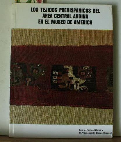 Tejidos prehispánicos del área central andina en el museo de américa. - 1993 suzuki rm125 service manual no spark.