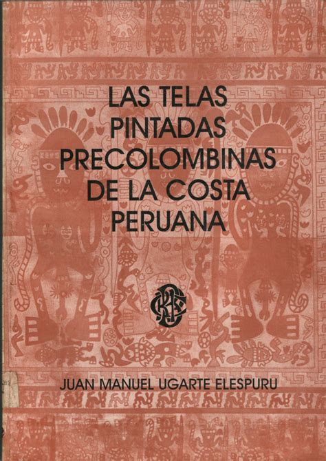 Telas pintadas precolombinas de la costa peruana. - Geschichte der ausgestorbenen alten friesischen oder sächsischen sprache..