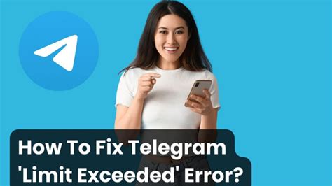 Telegram story limit per week.  Knowing how To Fix ‘Telegram Limit Exceed...