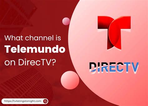 Here is the 2023 Channel Guided for DirecTV, so you can locate out exactly which pipe Telemundo belongs on. What a Telemundo When this comes the watching Spanish …. 