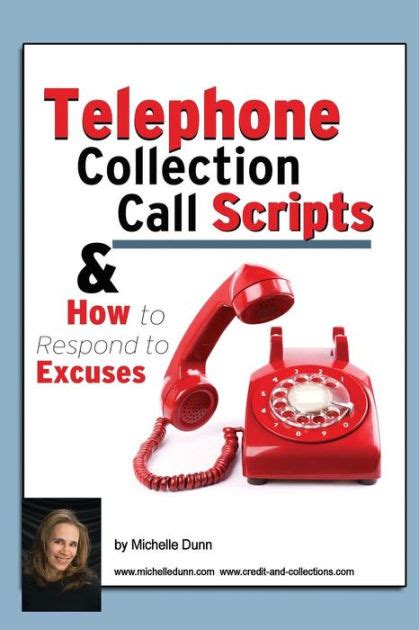 Telephone collection call scripts how to respond to excuses a guide for bill collectors the collecting money. - Solution manual organic chemistry wade 8th edition.
