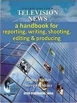 Television news a handbook for reporting writing shooting editing and producing. - Electromagnetic fields and waves lorrain corson solution manual.