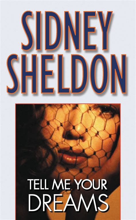 Read Online Tell Me Your Dreams By Sidney Sheldon