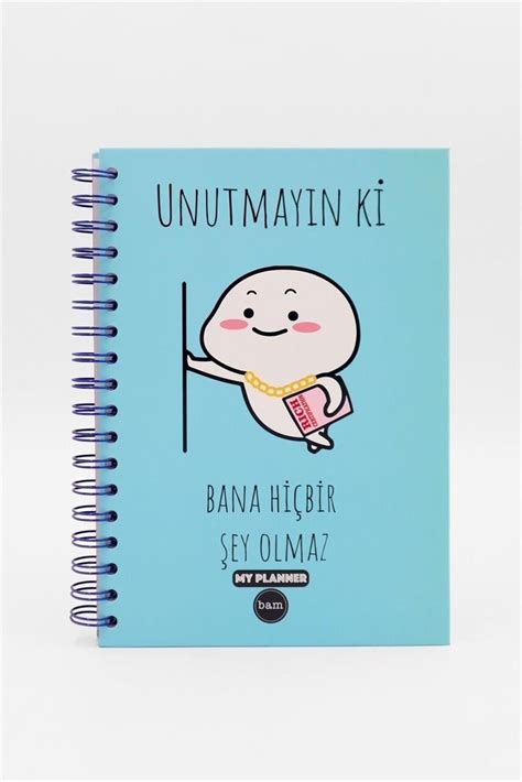 Telli Planlayıcı Defter Ajanda - Unutma ki Bana Hiçbir Şey Olmaz