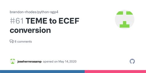 Teme to ecef python.  Aug 28, 2023 · I have TEME coordinates from sgp4 propagation.  ...