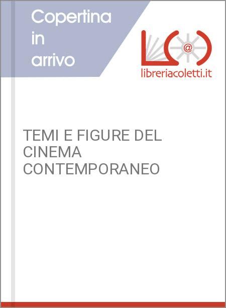 Temi e figure del cinema contemporaneo. - Ccnp switching official certification guide wendell.