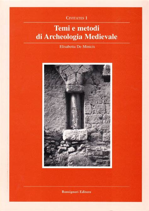 Temi e metodi di archeologia medievale. - Manuale del sommelier del tle variet la degustazione e gli abbinamenti.