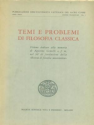 Temi e problemi di filosofia classica. - Owners manual 1985 sec mercedes benz.