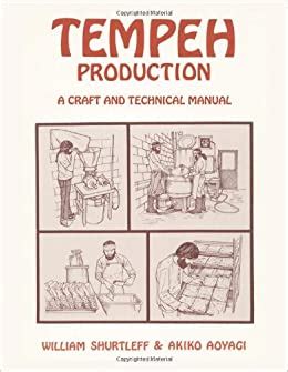 Tempeh production a craft and technical manual. - Manuale di servizio online gratuito fuoribordo johnson.