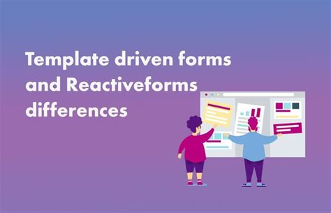 Template driven forms and Reactive forms differences Lavalite