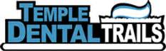 Temple dental trails. At Temple Dental Trails, your local Temple dentist office, we provide quality, comfortable treatment ranging from pediatric dentistry and orthodontics to implants and cosmetic dentistry. Temple Dental Trails. 5. Brittany S. April 4, 2016. Staff very friendly. 