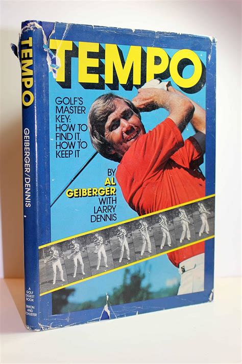 Tempo: Golf's Master Key: How to Find It- How to Keep It