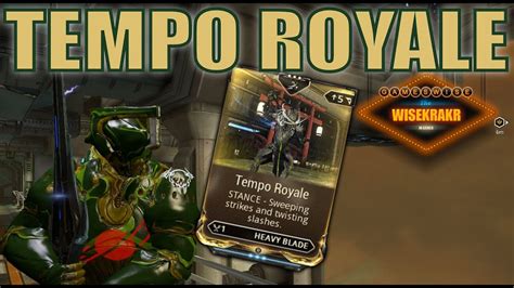 Tempo royale warframe. Warframe; Price CHeck - Tempo Royale; Topic Archived; More Topics from this Board. Question about (new) Eximus enemies. 14 posts, 6/10 11:18AM. Game is an absolute ... 