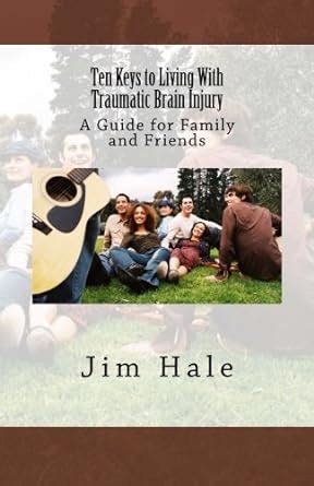 Ten keys to living with traumatic brain injury a guide for family and friends. - Mercury mariner 90 hp 2 stroke factory service repair manual.
