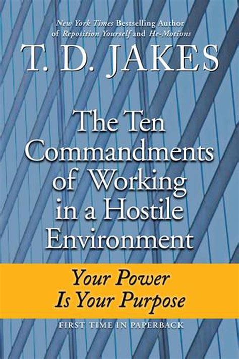 Read Online Ten Commandments Of Working In A Hostile Environment By Td Jakes
