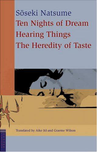 Download Ten Nights Of Dream Hearing Things The Heredity Of Taste By Natsume Sseki