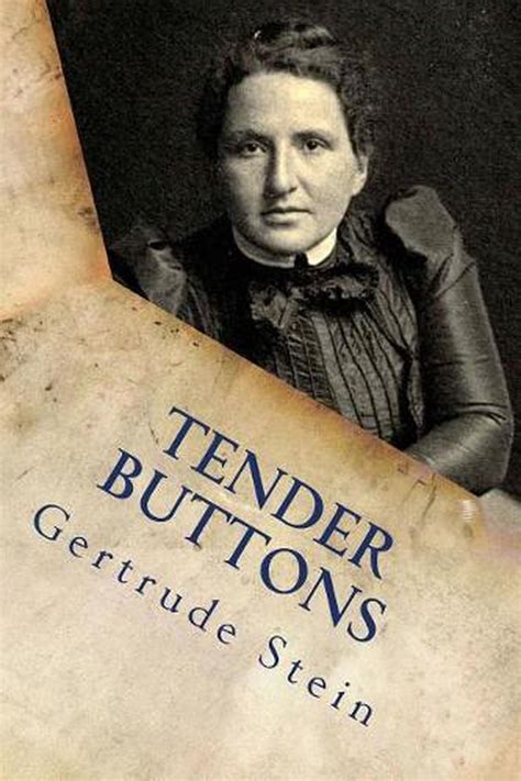 Full Download Tender Buttons The Corrected Centennial Edition By Gertrude Stein
