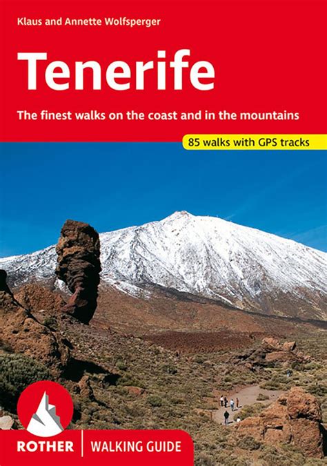 Tenerife the finest walks on the coast and in the mountains rother walking guide. - Guida dei professionisti alla legge sui diritti umani nei conflitti armati.