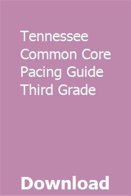 Tennessee common core pacing guide third grade. - Dinamica demografica delle provincie siciliane, 1861-1971.