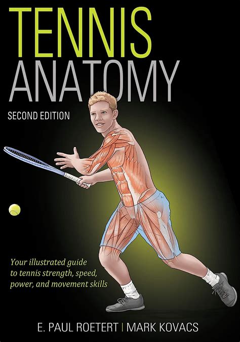 Full Download Tennis Anatomy By E Paul Roetert